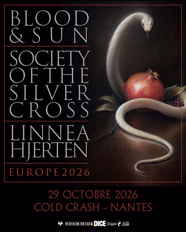 Affiche de l'événement Blood And Sun + Society Of The Silver Cross + Linnea Hjertén