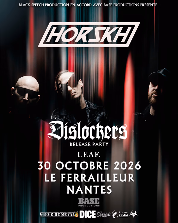Affiche de l'événement Horskh + The Dislockers (Release Party) + Leaf