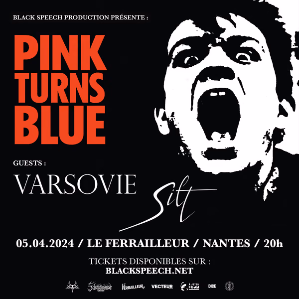 Affiche de l'événement Pink Turns Blue + Varsovie + Silt