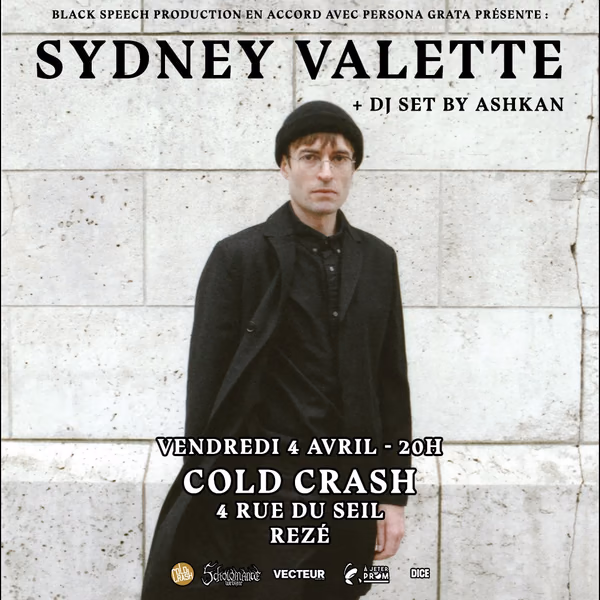 Affiche de l'événement Sydney Valette + DJ set by Ashkan 