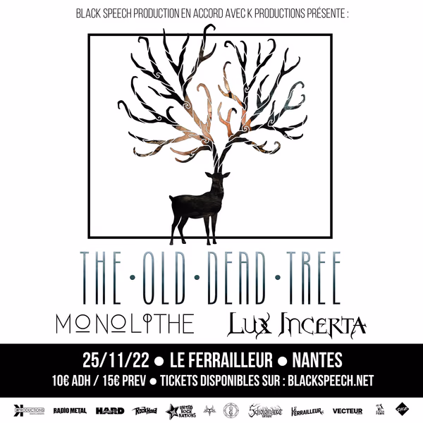 Affiche de l'événement The Old Dead Tree + Monolithe + Lux Incerta