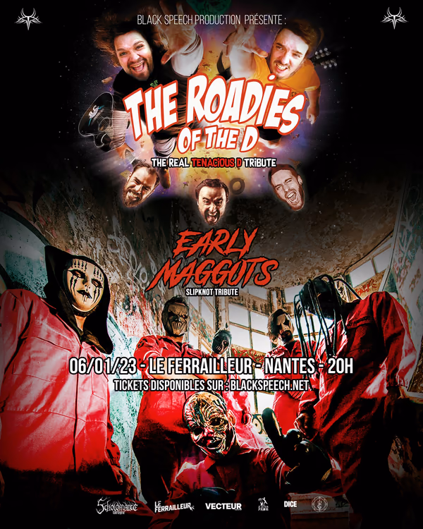 Affiche de l'événement The Roadies Of The D + Early Maggots